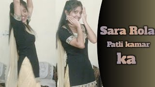 Sara Rola Patli Kamar Ka dance cover by Simran Sin