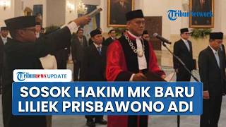 Profil Liliek Prisbawono Adi Hakim Mahkamah Konstitusi Baru, Gantikan Anwar Usaman Adik Jokowi