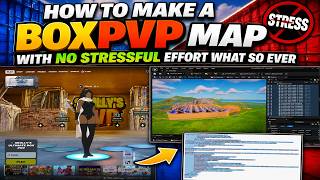 How To Make a Box PvP Map With NO Stress! 😱🔥 (Easy Fortnite Creative Tutorial)
