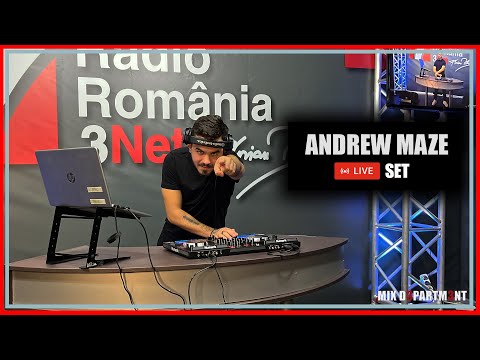 Andrew Maze 🔴Live Mix @Radio3netTV​