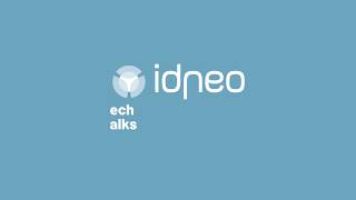 #IdneoTechTalks by Albert Carreira & Pau Sabatés