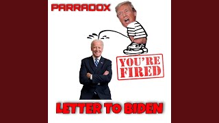 Letter To Biden Music Video
