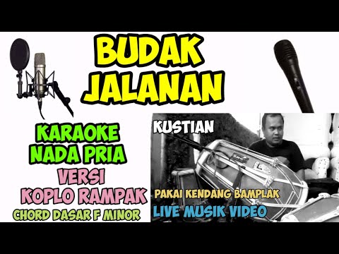 KARAOKE BUDAK JALANAN NADA PRIA