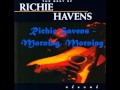 Richie Havens - Morning, Morning