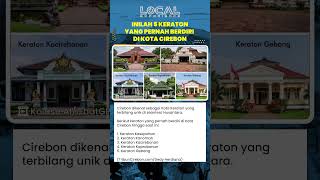 Mengenal 5 Keraton yang Pernah Berdiri di Kota Cirebon! Banyak Menyimpan Sejaran Kerajaan Zaman Dulu