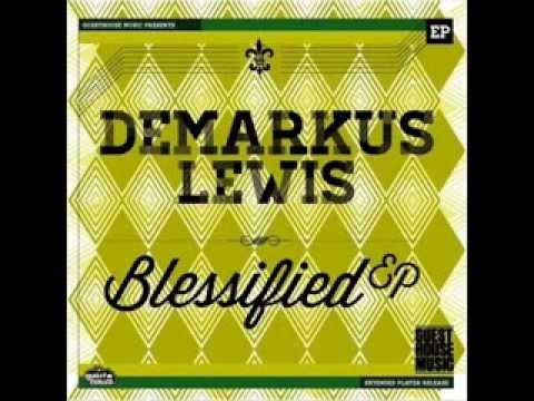Demarkus Lewis - Get Busy