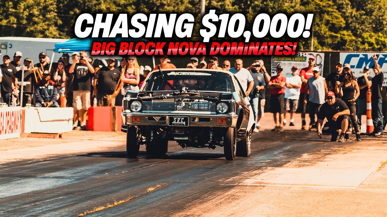 Billy is ON A ROLL, Big Block Nova to the Finals for $10,000!