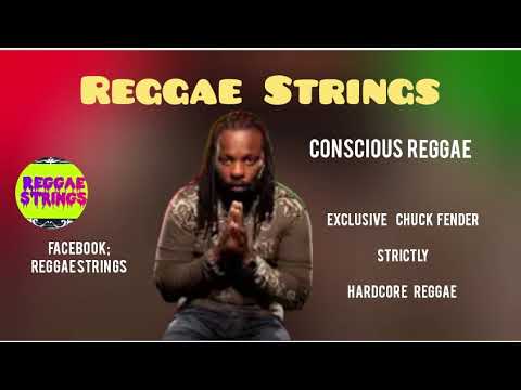 Exclusive Conscious Best of Chuck Fender Reggae Strings mix / Mcgoodmann/full request/@djryza /audio
