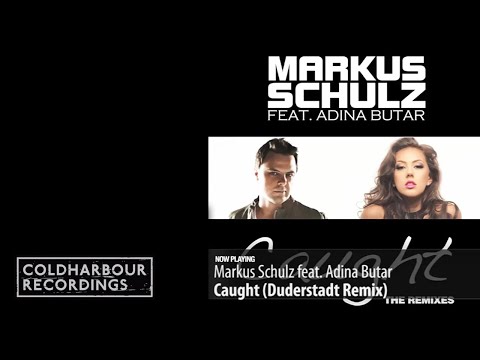 Markus Schulz Feat. @Adina-Butar - Caught | Duderstadt Remix