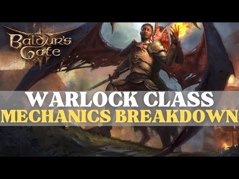 Baldur's Gate 3 - Warlock Mechanics Breakdown & Multiclass Options