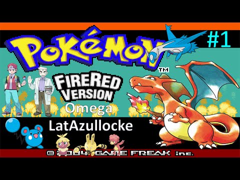 Let's Play Pokemon FireRed Omega LatAzullocke:  Part 1 - The Pallet Of Kanto