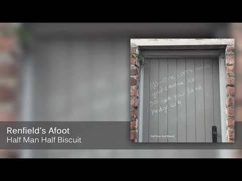 Videoclip de Renfield's Afoot — Half Man Half Biscuit