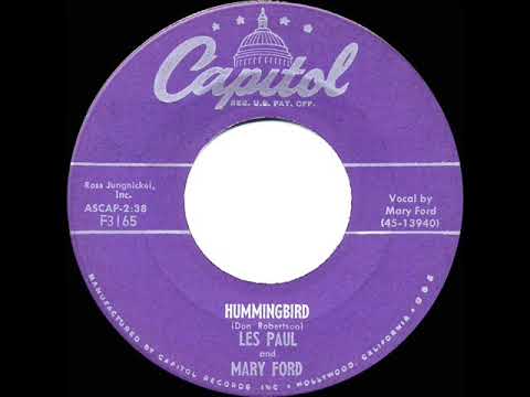 1955 HITS ARCHIVE: Hummingbird - Les Paul & Mary Ford