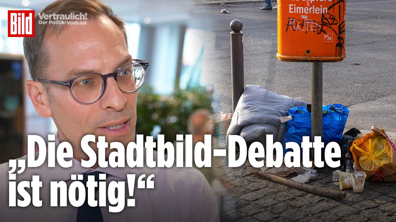 STADTBILD-STREIT: Warum die Debatte um Migration wieder aufflammt | Vertraulich