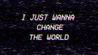 Change the World Music Video
