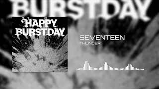Download lagu SEVENTEEN - THUNDER | HAPPY BURSTDAY (5th Album) mp3