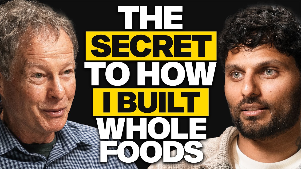 WHOLE FOODS FOUNDER: How He Built a $22 Billion Company (Everyone Thought He Was Making a MISTAKE!)