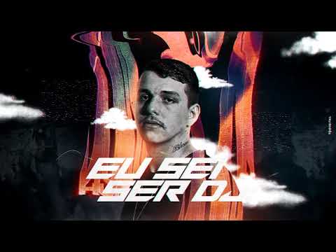 MEGA EU SEI SER DJ - (TAI Digital) 2020