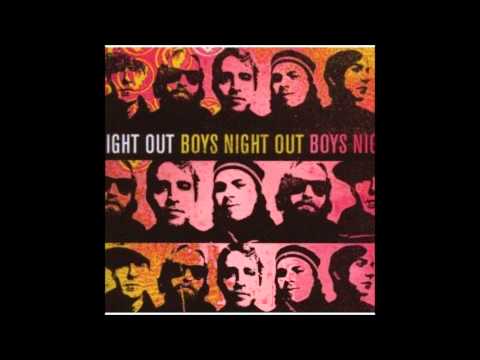 Boys Night Out - It Won't Be Long