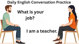 Daily English Conversation Practice – Speak Fluently Every Day