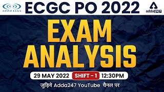ECGC PO Exam Analysis 2022 | 29 May, Shift 1 | ECGC PO Asked Questions & Expected Cut Off