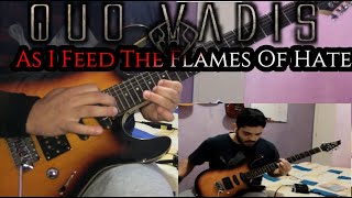 QUO VADIS - As I Feed The Flames Of Hate - FULL GUITAR COVER