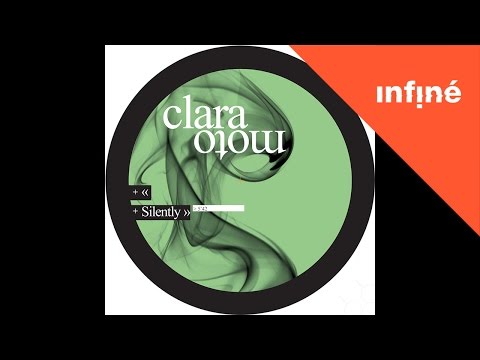Clara Moto - Silently