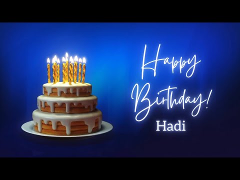 Hadi birthday song-Birthday song for Hadi