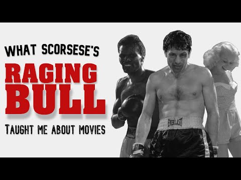 What Scorsese's Raging Bull Taught Me About Movies
