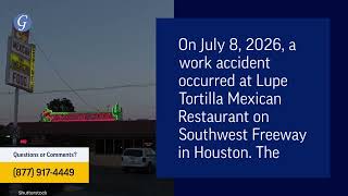 1 Killed in Work Accident at Lupe Tortilla Mexican Restaurant in Houston