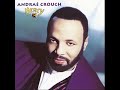 Andraé Crouch - The Lord Is My Light