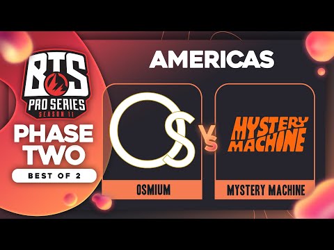 Osmium vs Mystery Machine Game 2 - BTS Pro Series 11 AM: Groups w/ rkryptic & neph