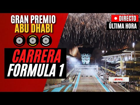 🔴 F1 DIRECTO | GRAN PREMIO DE ABU DHABI 2025 - CARRERA - Narración y Análisis