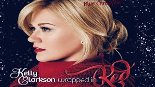 Blue Christmas Kelly Clarkson