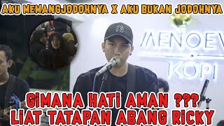 Download lagu SIAP SIAP MELEYOT !!! AKU MEMANG JODOHNYA X AKU BUKAN JODOHNYA COVER BY RICKY FEB mp3