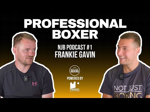 Britains Best Ever Amateur Boxer | Frankie Gavin | NJB Podcast #1