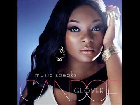 Candice Glover - Music Speaks (Full Album)
