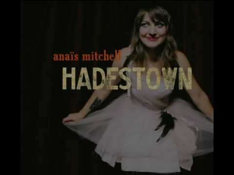 Anaïs Mitchell - Hadestown (A Folk Opera)