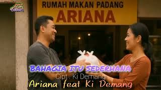 Download lagu BAHAGIA ITU SEDERHANA//ARIANA feat KI DEMANG @atschannel17 mp3 Download lagu BAHAGIA ITU SEDERHANA//ARIANA feat KI DEMANG @atschannel17 mp3