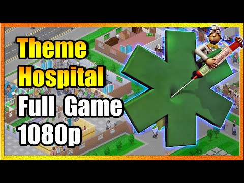 Theme Hospital Full Game. No Commentary.