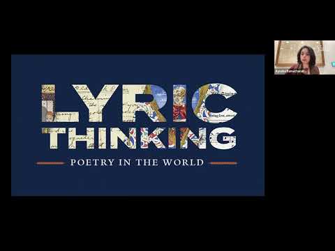 Lyric Thinking - Poetry in the World with Ayesha Ramachandran, Mondays at Beinecke, April 10, 202