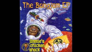 Jimmie&#39;s Chicken Shack - Bongjam (Live)