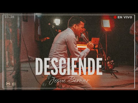 Desciende (En Vivo) - Josue Bernier [VIDEO OFICIAL]