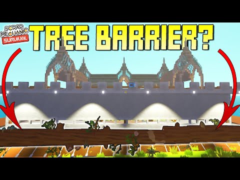 Will a Giant Tree Wall Protect My Castle Base?  - Scrap Mechanic Survival Mode [SMS 43]