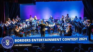 Borders Entertainment Contest 2021 -  Langholm Town Band