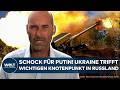 UKRAINE KRIEG Schock Für Putin Kiew Trifft Wichtigen Knotenpunkt In Russland