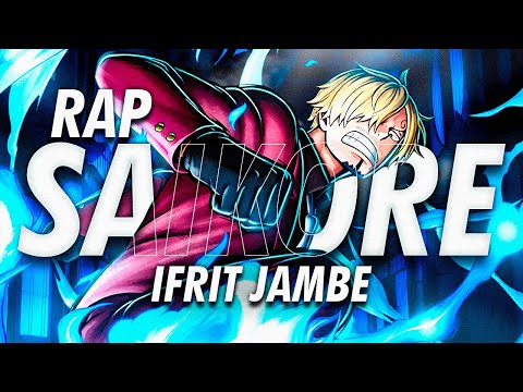 RAP de SANJI | Ifrit Jambe (One Piece)