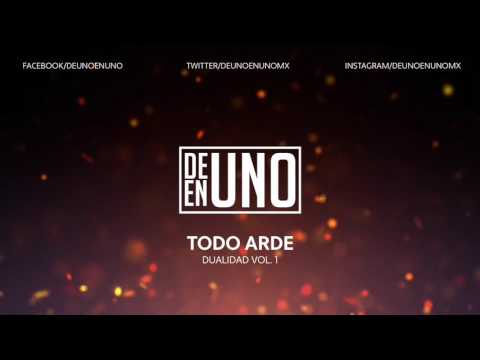 DEUNOENUNO - Todo Arde