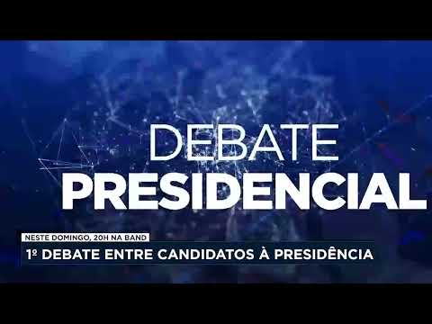 Eleições 2022: Domingo tem Debate presidencial na Band