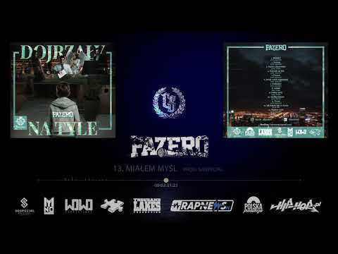 Fazero - MIAŁEM MYŚL.